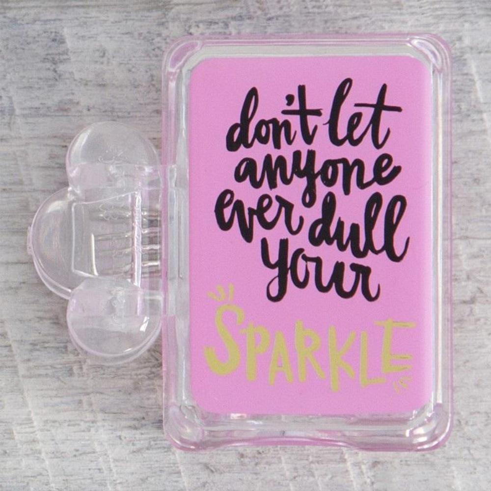 Toothbrush Cover - Don't Let Anyone Dull Your Sparkle