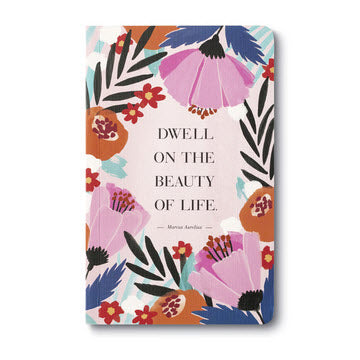 Journal  - Dwell on the Beauty of Life