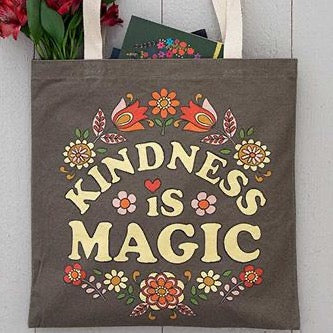 Happy Tote Kindness is Magic