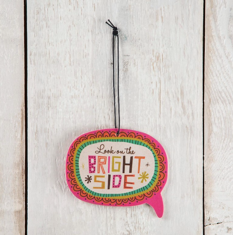Car Air Freshener - Look on the Bright Side